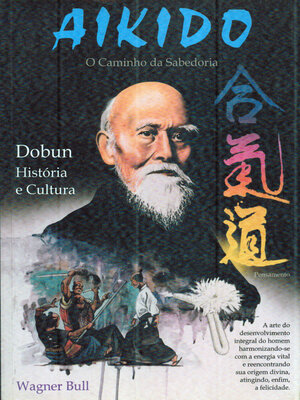 cover image of Aikido o caminho da sabedoria